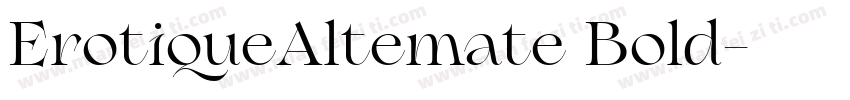 ErotiqueAltemate Bold字体转换